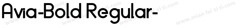 Avia-Bold Regular字体转换